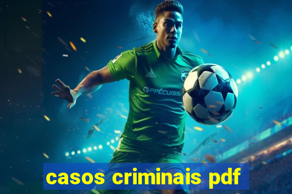 casos criminais pdf