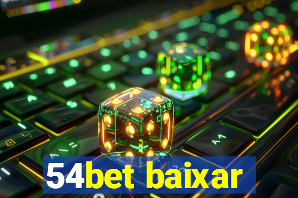 54bet baixar