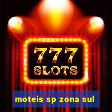 moteis sp zona sul