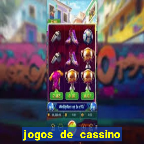 jogos de cassino que ganha dinheiro de verdade