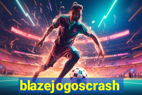 blazejogoscrash