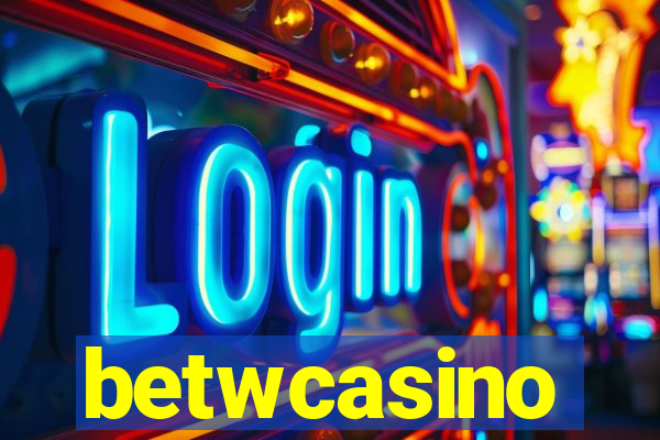 betwcasino