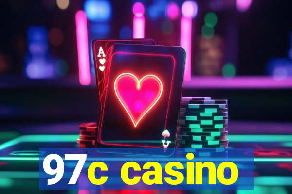 97c casino