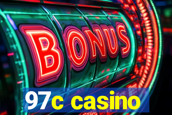 97c casino