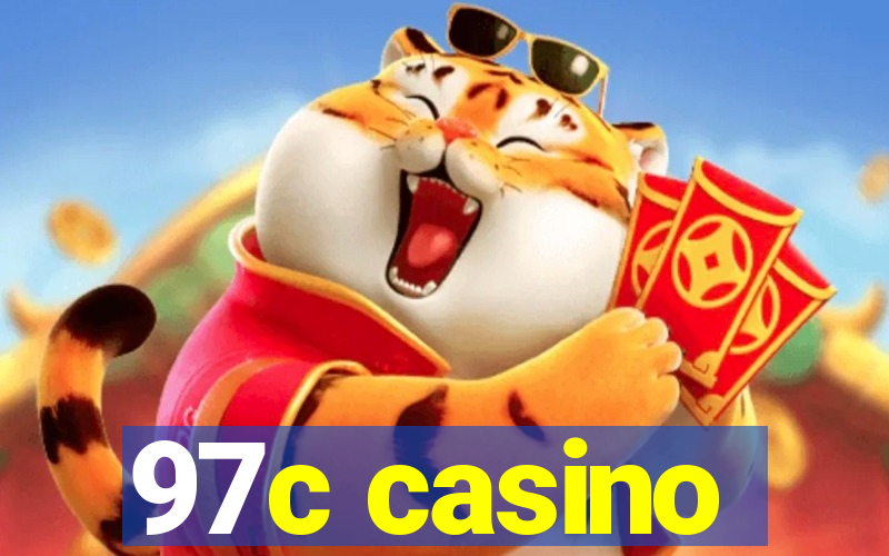 97c casino