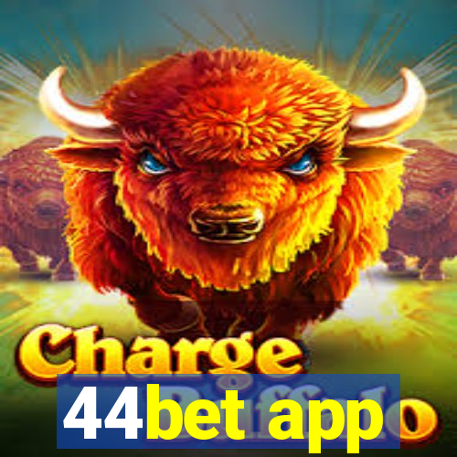 44bet app