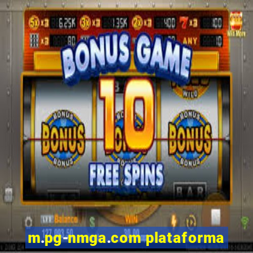 m.pg-nmga.com plataforma