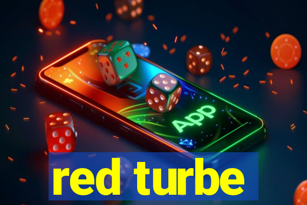 red turbe