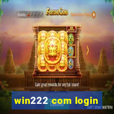 win222 com login