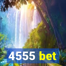 4555 bet