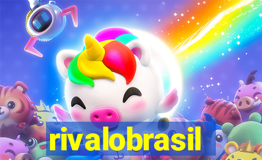 rivalobrasil