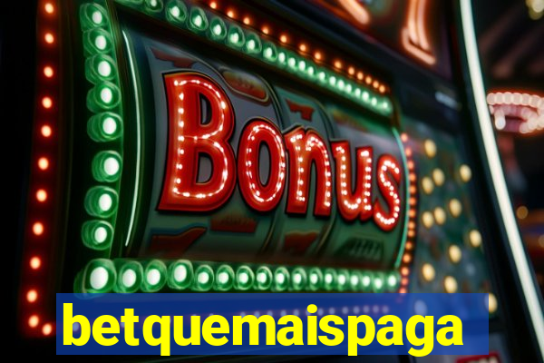 betquemaispaga