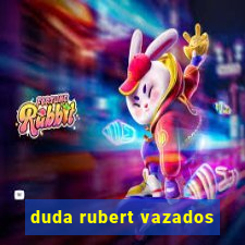 duda rubert vazados