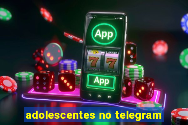 adolescentes no telegram