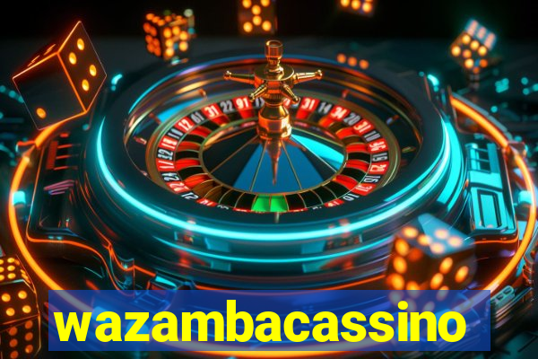 wazambacassino