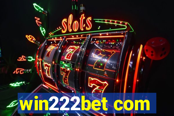 win222bet com