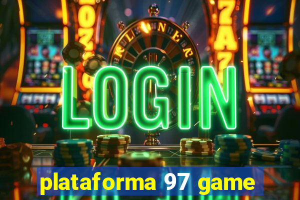 plataforma 97 game