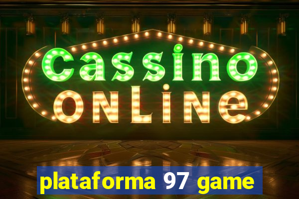 plataforma 97 game