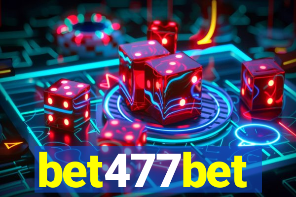 bet477bet