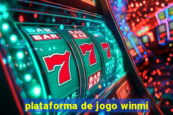 plataforma de jogo winmi