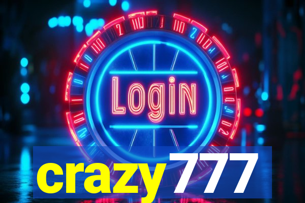 crazy777