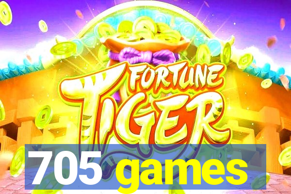 705 games