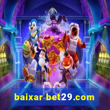 baixar bet29.com