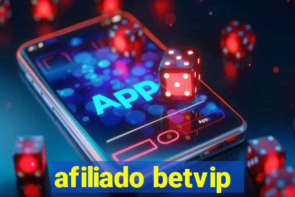 afiliado betvip