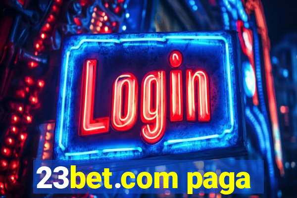 23bet.com paga