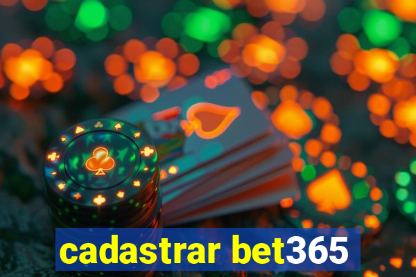 cadastrar bet365