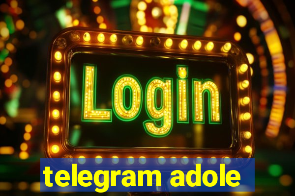 telegram adole