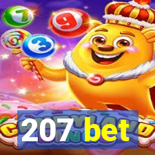 207 bet