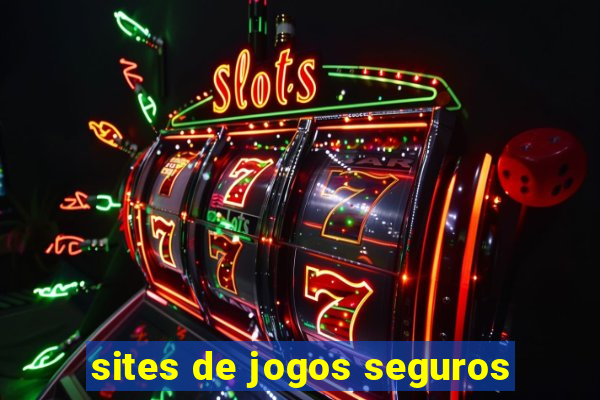 sites de jogos seguros