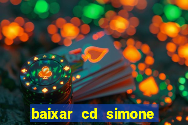 baixar cd simone mendes 2024