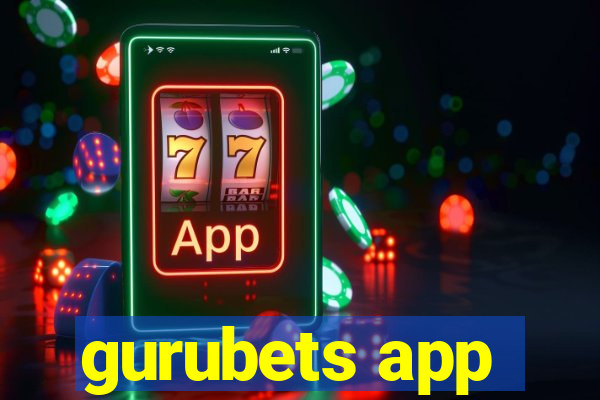 gurubets app