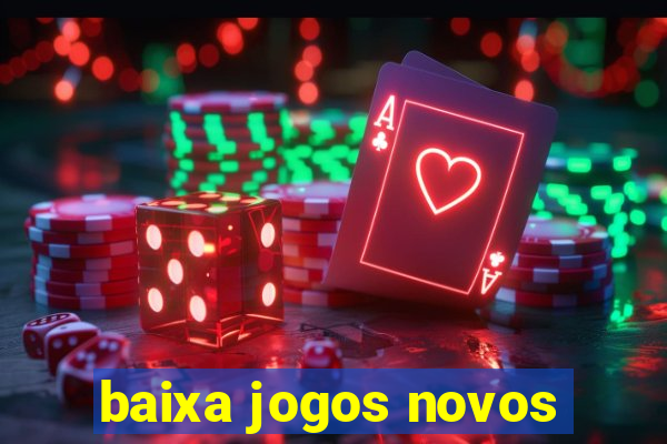 baixa jogos novos