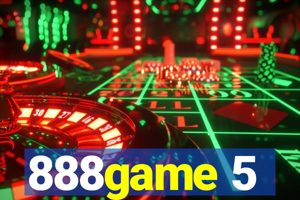 888game 5