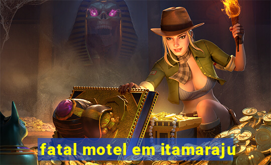 fatal motel em itamaraju