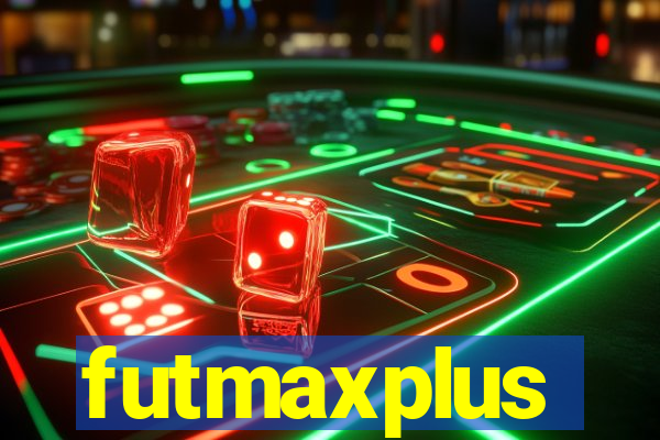 futmaxplus