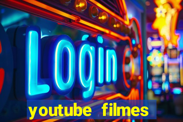 youtube filmes completos dublados gratis faroeste antigos