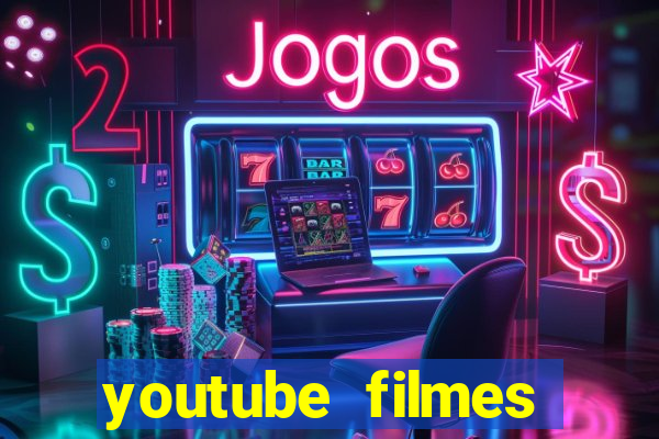 youtube filmes completos dublados gratis faroeste antigos