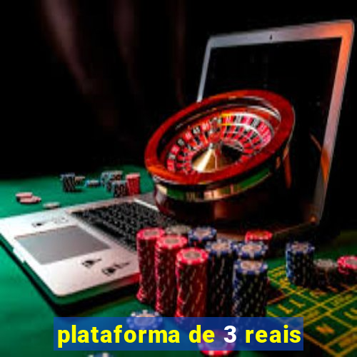 plataforma de 3 reais