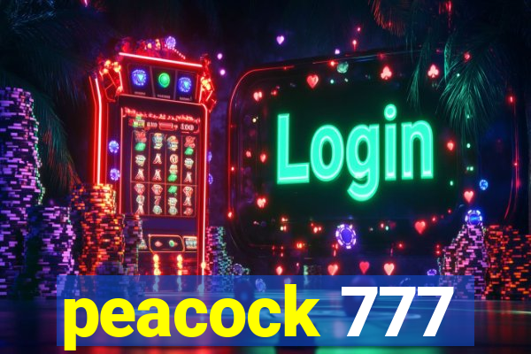 peacock 777