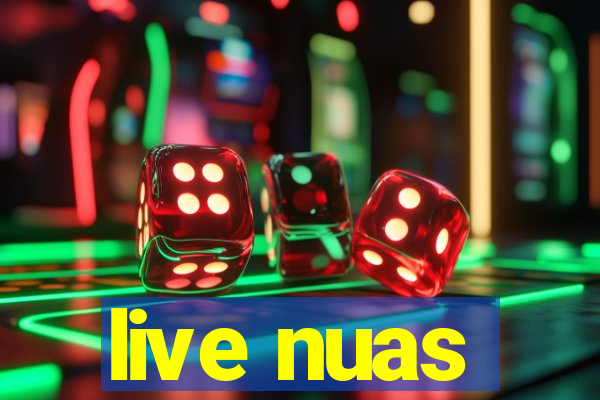 live nuas