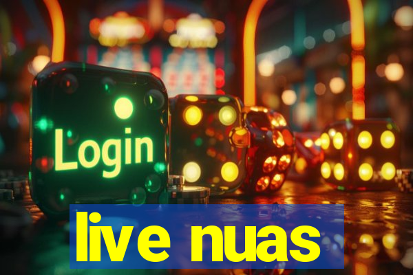 live nuas