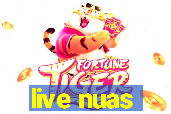 live nuas