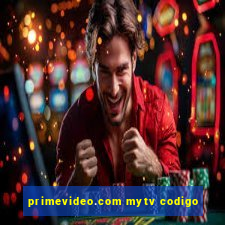 primevideo.com mytv codigo