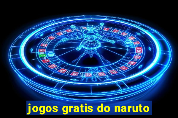 jogos gratis do naruto