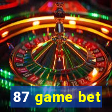 87 game bet