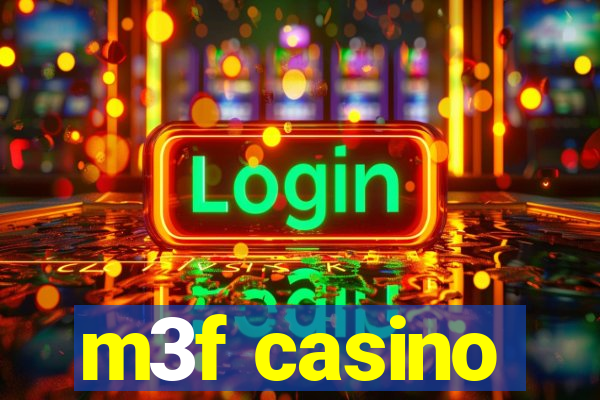 m3f casino